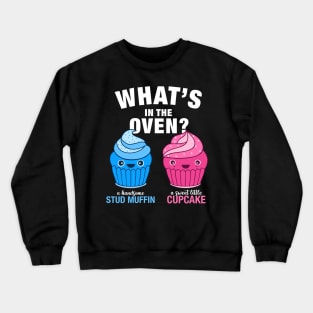 Whats in the oven 2 Crewneck Sweatshirt